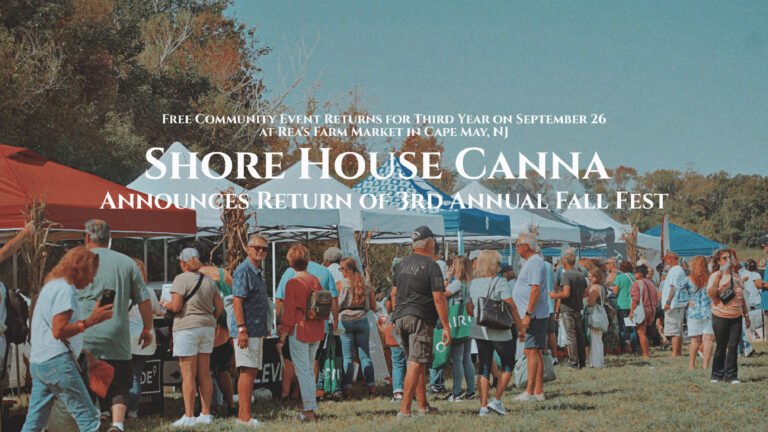 Shore House Canna Announces Return of 3rd Annual Fall Fest Shore House Canna Announces Return of 3rd Annual Fall Fest